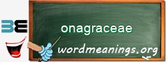 WordMeaning blackboard for onagraceae